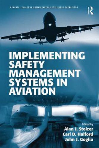 Cover image for Implementing Safety Management Systems in Aviation