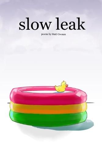 Cover image for slow leak