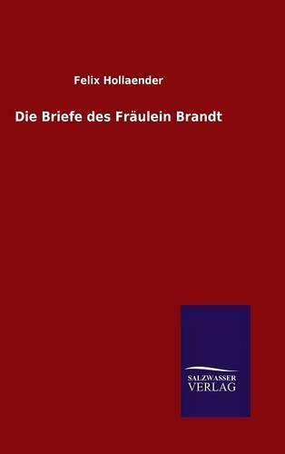 Cover image for Die Briefe des Fraulein Brandt