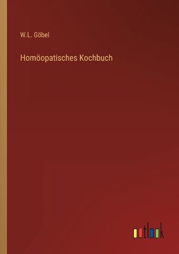 Cover image for Homoeopatisches Kochbuch