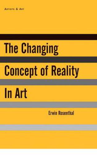 Cover image for The Changing Concept of Reality in Art