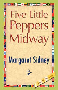 Cover image for Five Little Peppers Midway
