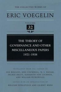 Cover image for The Theory of Governance and Other Miscellaneous Papers, 1921-1938 (CW32)