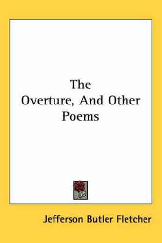 Cover image for The Overture, and Other Poems