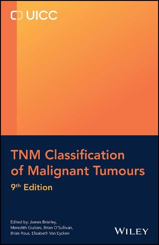 Cover image for TNM Classification of Malignant Tumours