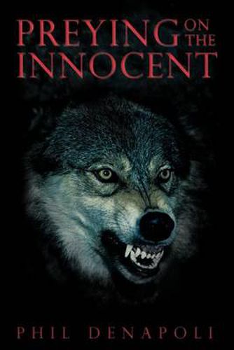Cover image for Preying on the Innocent