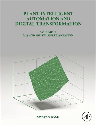 Cover image for Plant Intelligent Automation and Digital Transformation: Control and Monitoring Hardware and Software