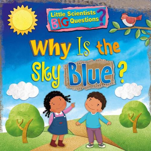 Why Is The Sky Blue?