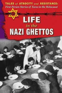 Cover image for Life in the Nazi Ghettos