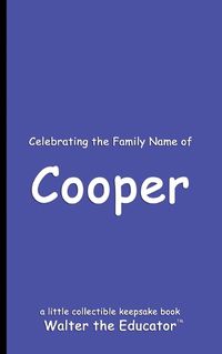 Cover image for Celebrating the Family Name of Cooper