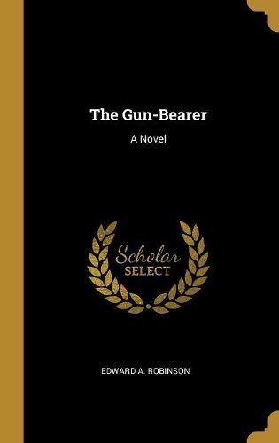 Cover image for The Gun-Bearer