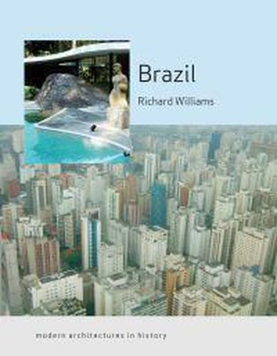 Brazil: Modern Architectures in History