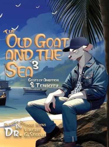 Cover image for The Old Goat and the Sea