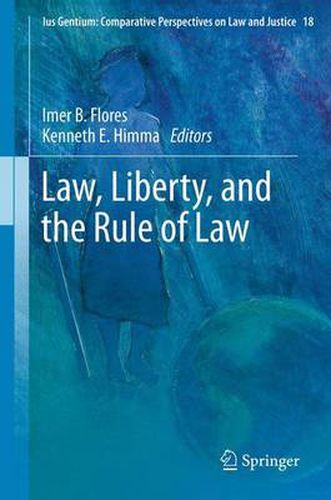 Cover image for Law, Liberty, and the Rule of Law