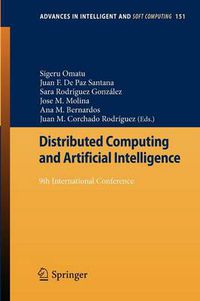 Cover image for Distributed Computing and Artificial Intelligence: 9th International Conference