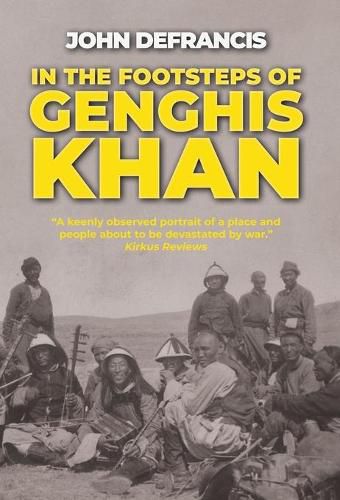 Cover image for In the Footsteps of Genghis Khan