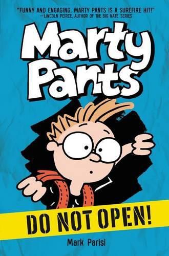 Cover image for Marty Pants #1: Do Not Open!