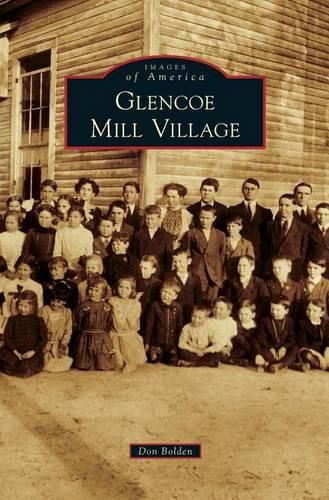 Cover image for Glencoe Mill Village