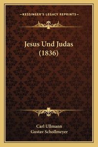 Cover image for Jesus Und Judas (1836)