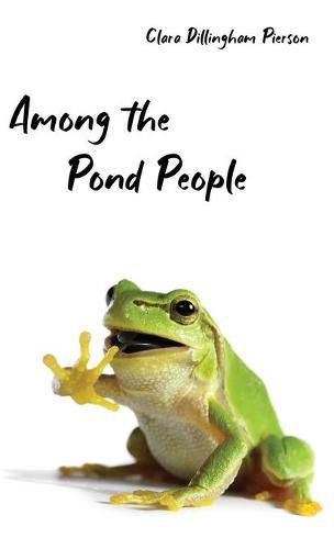 Cover image for Among the Pond People