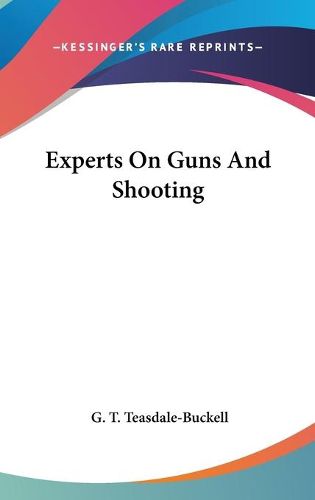 Cover image for Experts on Guns and Shooting