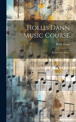 Cover image for Hollis Dann Music Course