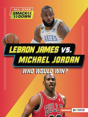 LeBron James vs. Michael Jordan