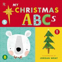 Cover image for My Christmas ABCs (An Alphabet Book)
