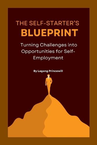 Cover image for The Self-Starter's Blueprint