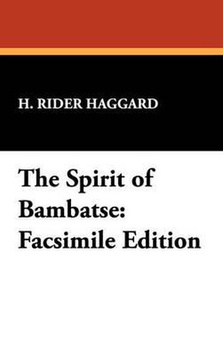 Cover image for The Spirit of Bambatse: Facsimile Edition