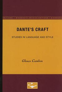 Cover image for Dante's Craft: Studies in Language and Style