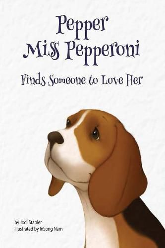 Cover image for Pepper Miss Pepperoni Finds Someone to Love Her