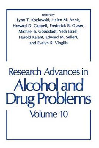 Cover image for Research Advances in Alcohol and Drug Problems: Volume 10