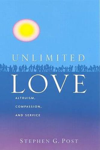 Cover image for Unlimited Love: Altruism, Compassion and Service