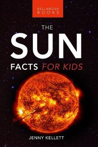 Cover image for The Sun: Facts for Kids