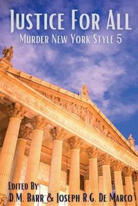 Cover image for Justice for All: Murder New York Style