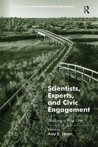Cover image for Scientists, Experts, and Civic Engagement: Walking a Fine Line