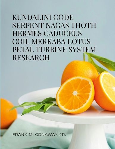 Cover image for Kundalini Code Serpent Nagas Thoth Hermes Trismegistus Caduceus Coil Merkaba Lotus Petal Turbine System Research