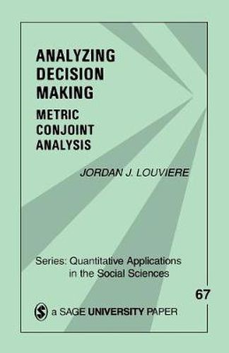 Cover image for Analyzing Decision Making: Metric Conjoint Analysis