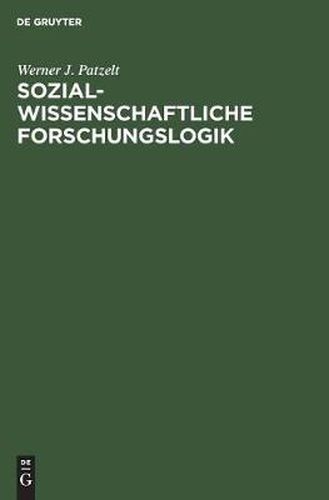 Cover image for Sozialwissenschaftliche Forschungslogik: Einfuhrung