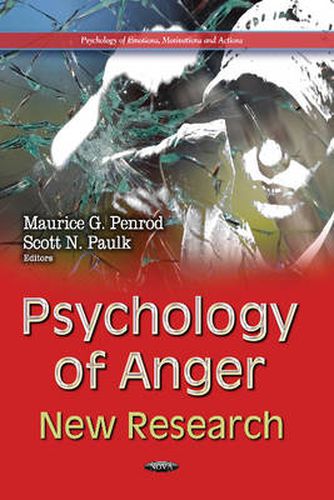 Cover image for Psychology of Anger: New Research