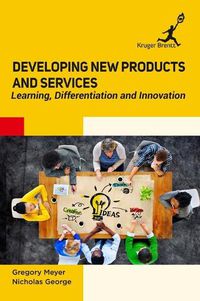 Cover image for Developing New Products and Services