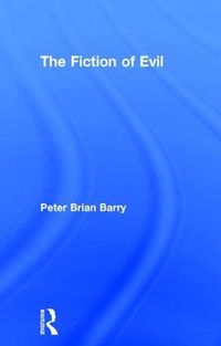 Cover image for The Fiction of Evil