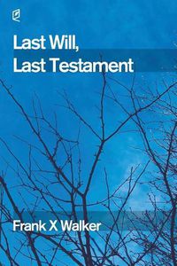 Cover image for Last Will, Last Testament