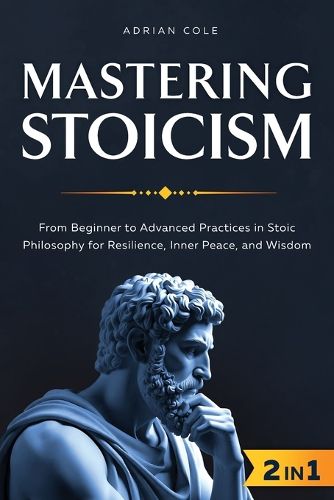 Cover image for Mastering Stoicism