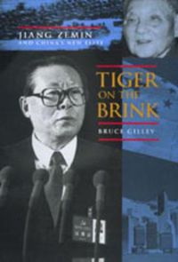 Cover image for Tiger on the Brink: Jiang Zemin and China's New Elite