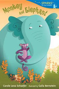 Cover image for Monkey and Elephant: Candlewick Sparks