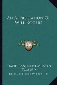 Cover image for An Appreciation of Will Rogers