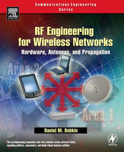 Cover image for RF Engineering for Wireless Networks: Hardware, Antennas, and Propagation