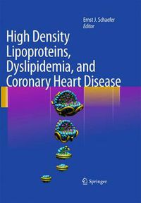 Cover image for High Density Lipoproteins, Dyslipidemia, and Coronary Heart Disease